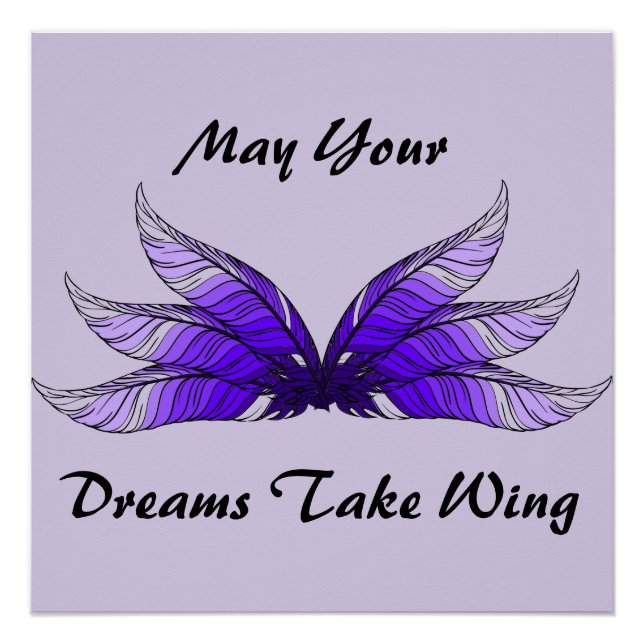 Poster - May Your Dreams Take Wing (Front)
