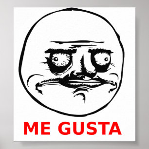 Poster Me Gusta Face with Text