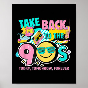 Poster Me Ramène à Les Années 90 Rétro Vintage Cos Hallow