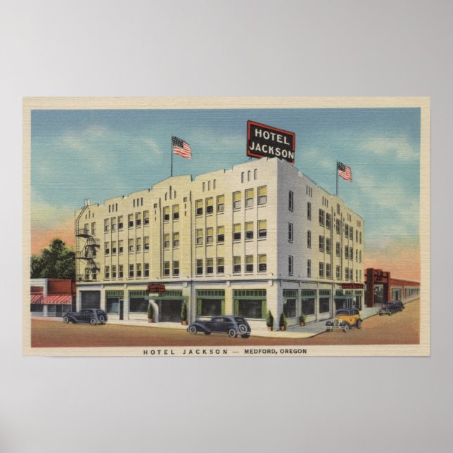 Poster Medford, Oregon - Hotel Jackson View avec Old (Devant)