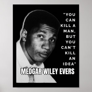 Poster Medgar Wiley Evers Citation Histoire noire Jun afr