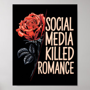 Poster Média Sociaux Ont Tué Romance Mème Saint-Valentin