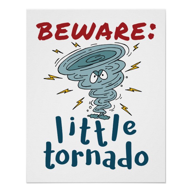 Poster Méfiez-vous de la petite Tornado mignonne (Devant)