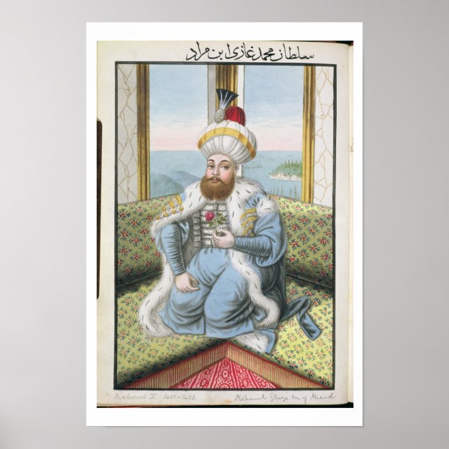 Poster Mehmed II (1432-1481), appelé Fatih, le Conquérant (Devant)