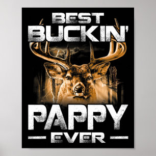 Poster Meilleur Buckin' Pappy Ever Chemise Deer Chasse Bu