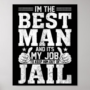 Poster Meilleur homme Mariage Groomsmen Funny Bride Bache