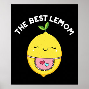 Poster Meilleur Lemom Funny Lemon Pun Dark BG