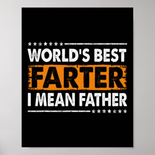 Poster Meilleur Pèteur du Monde Je Veux Dire Papa Fête de