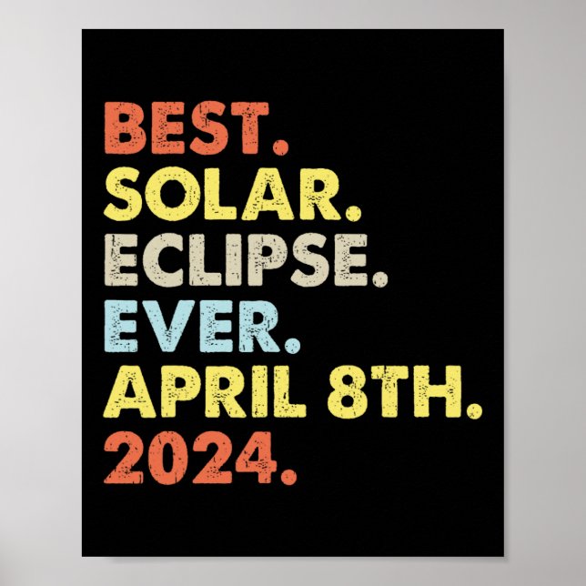 Poster Meilleure Éclipse Solaire Jamais Avril 8 Avril 202 (Devant)
