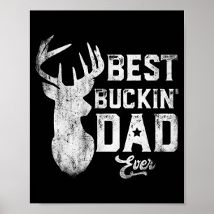 Poster Meilleures Fêtes des pères Buckin Papa Jamais Deer