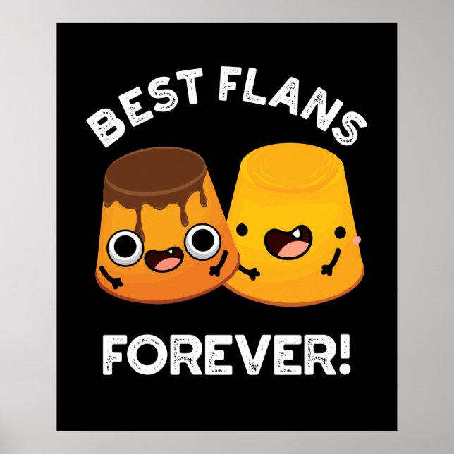 Poster Meilleurs Flans pour toujours drôle ami Pun Dark B (Devant)