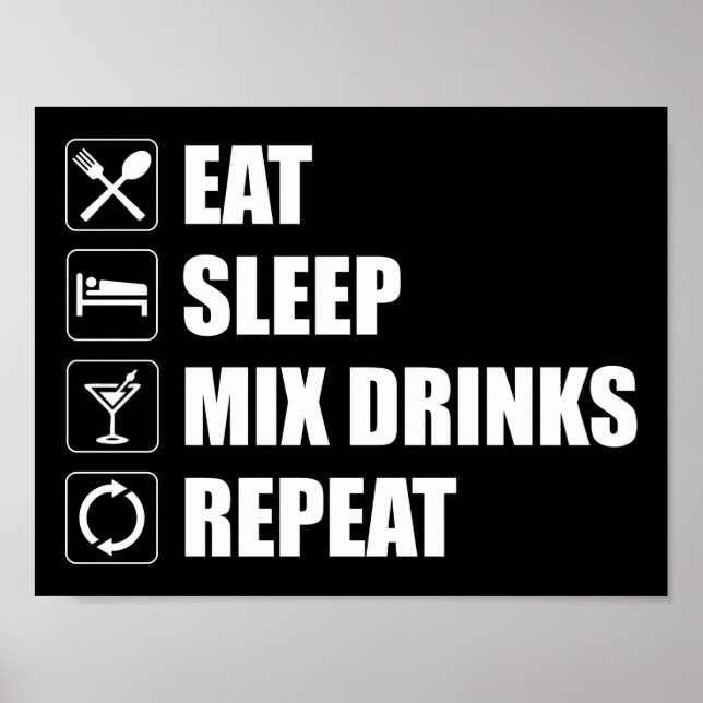 Poster Mélanger les boissons de sommeil Répéter (Devant)