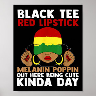 Poster Melanin rouge Tee Noir Poppin Out Ici Bei