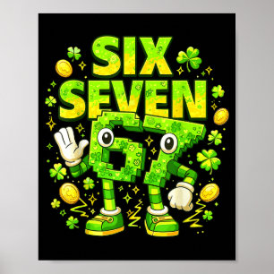 Poster Meme 67 six seven 6 7 bruh jour de la Saint-Patric