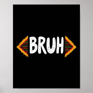 Poster Mème Bruh Célébrez le Mois de l'Histoire des Noirs