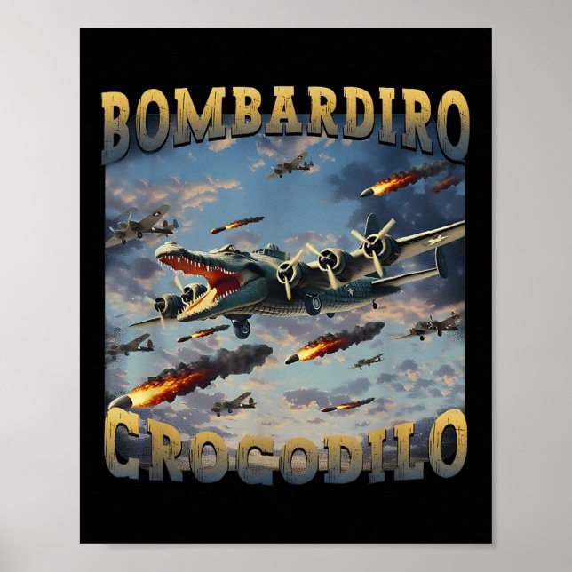 Poster Mème de crocodile drôle Bombardiro Crocodilo Funny (Devant)