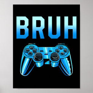 Poster Mème de frère gamer drôle d'anniversaire de frère 