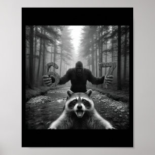 Poster Mème de selfie de raton laveur drôle avec Bigfoot 
