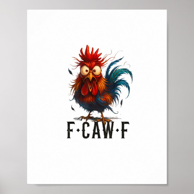 Poster Mème drôle de coq de poulet F-Caw-F (Devant)