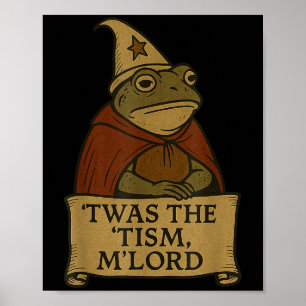 Poster Mème Drôle Tee - shirts Tis Tism Mlord