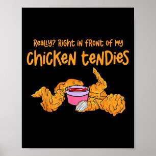 Poster Mème drôle vraiment juste devant mon poulet dix