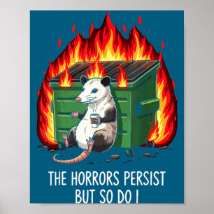 Poster Mème du Possum : Les Horreurs Persistent-Elles