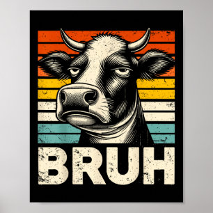Poster Mème Graphique Drôle Vache Bruh Pour Garçons Fille