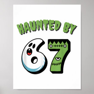 Poster Mème hanté 67 Six Sept 6-7 Blague drôle d'Internet