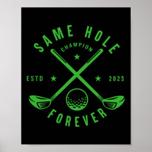 Poster Même Trou Forever Golf Bachelor Party Bachelorette