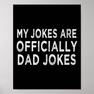 Poster Men&# ; s Mes blagues sont officiellement papa pla