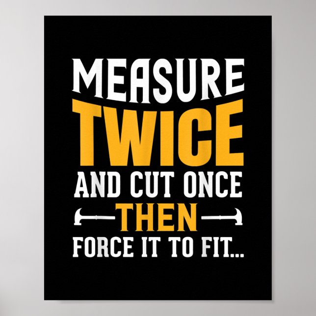 Poster Mens Funny Woodworking Carpenter (Devant)