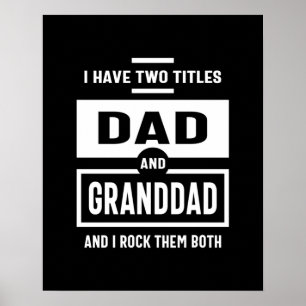 Poster Mens J'ai deux titres Papa et grand-père Cadeau