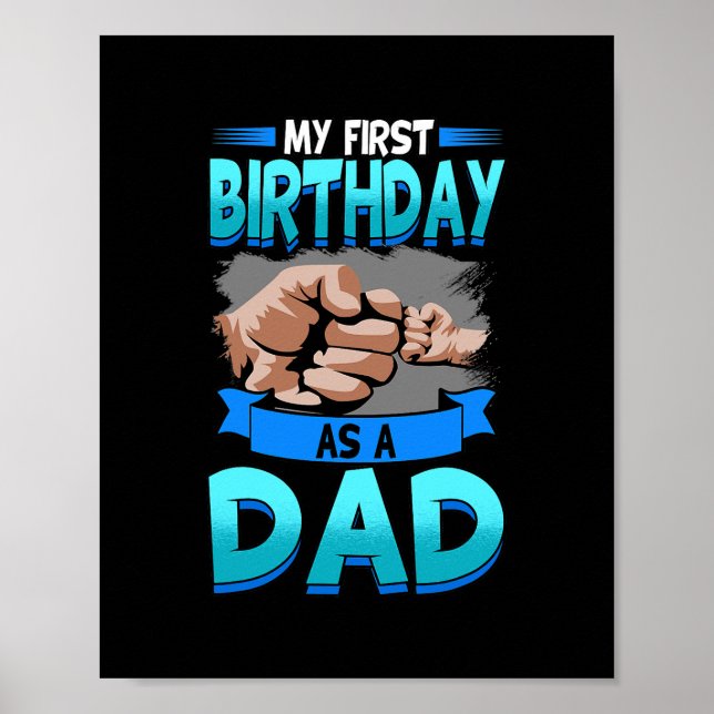 Poster Mens Mon Premier Anniversaire En Tant Que Père Mat (Devant)