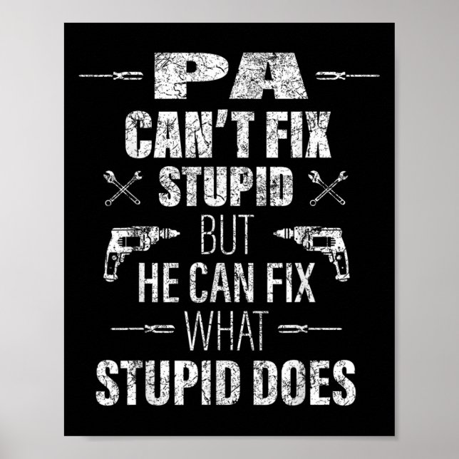 Poster Mens Pa Can't Fix Stud Funny Father's Day Daddy Me (Devant)