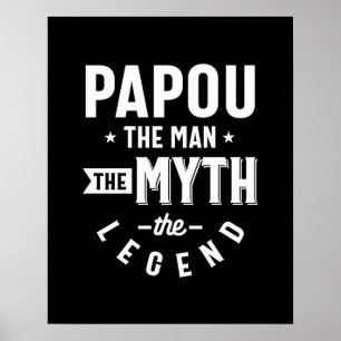 Poster Mens Papou L'Homme Le Mythe La Légende Cadeau