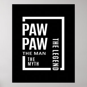 Poster Mens Pawpaw L'Homme Le Mythe La Légende Cadeau