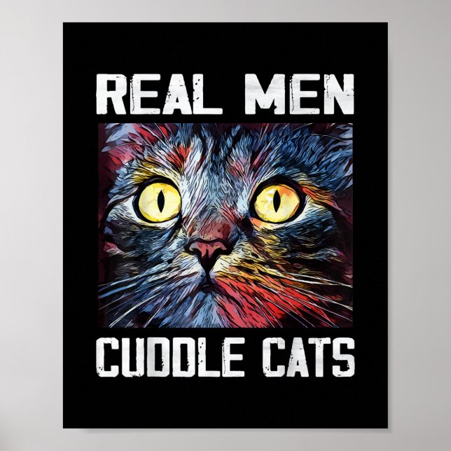 Poster Mens Real Men Cuddle Chats I Funny Chat Papa Cadea (Devant)