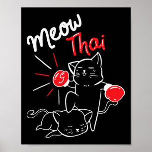 Poster Meow Thai I Muay Thai Boxe I Muay Thai Hommes Femm