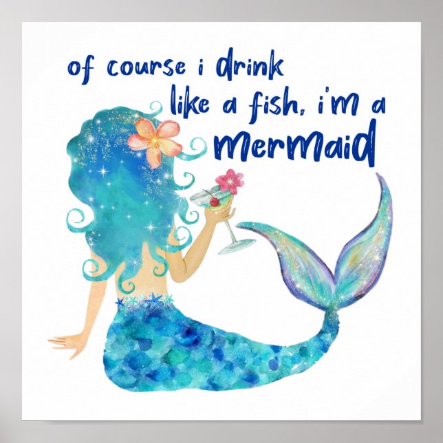 Poster Mer de Mermaid | Boire Comme Un Poisson (Devant)