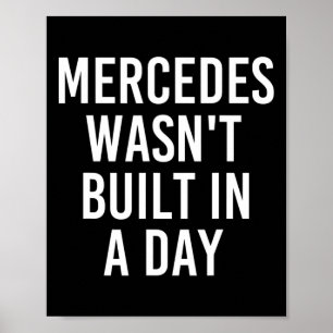 Poster Mercedes n'a pas été construit dans un jour drôle 