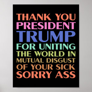 Poster Merci Président Trump d'avoir unifié le monde -
