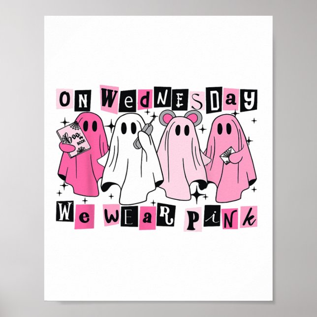 Poster Mercredi, Nous Portons Un Joli Fantôme Rose Hallow (Devant)