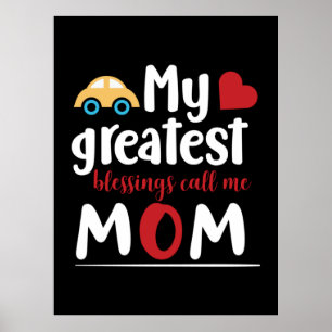 Poster Mère Cadeau Mes plus grandes bénédictions Appelez-