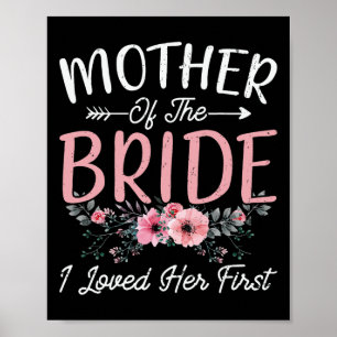 Poster Mère de la mariée Je l'ai aimée sa première mariée
