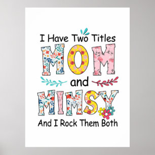 Poster Mère Maman Et Mimsy Floral Anniversaire