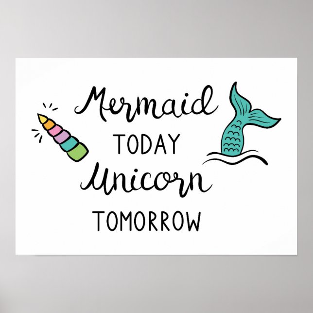 Poster Mermaid Aujourd'Hui Unicorne Demain (Devant)
