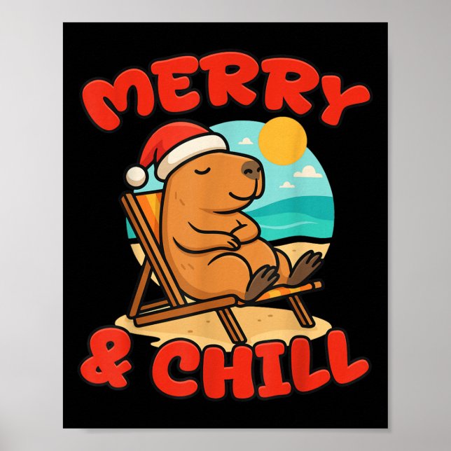 Poster Merry And Chill Capybara _ Funny Cute Capybara San (Devant)