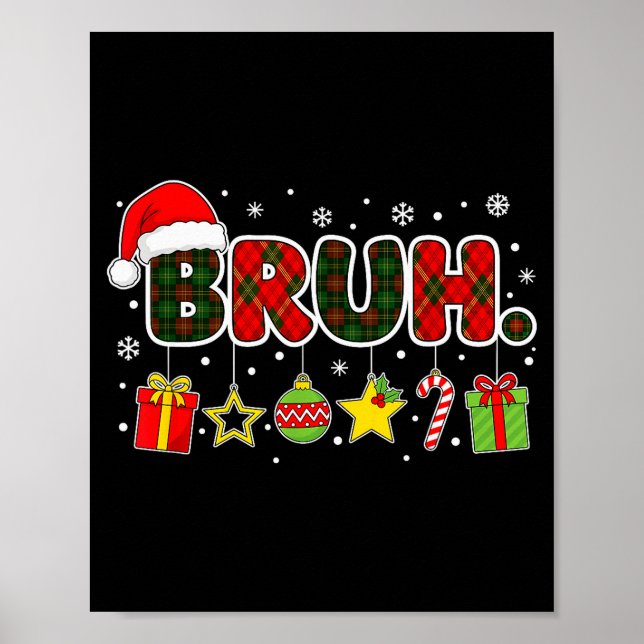 Poster Merry Christmas Bruh Bro Meme Teens Boys Mens Kids (Devant)