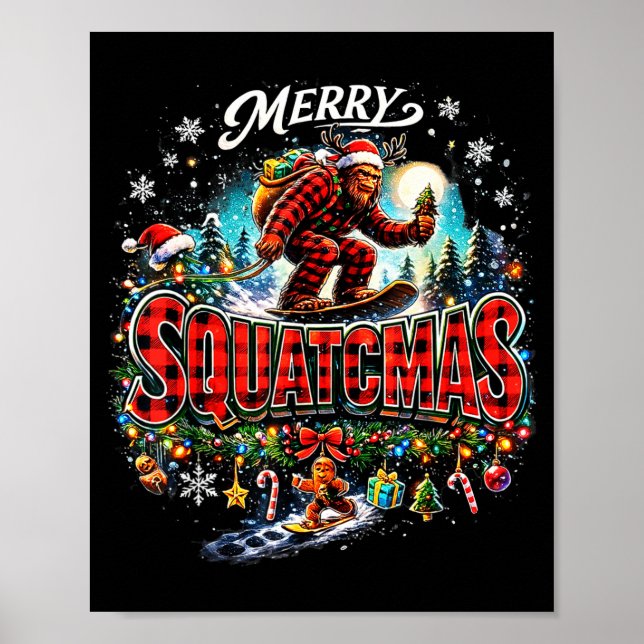 Poster Merry Christmas Squatchmas Funny Bigfoot Snowboard (Devant)