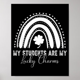 Poster Mes élèves sont mes chanceux professeur Saint-Patr